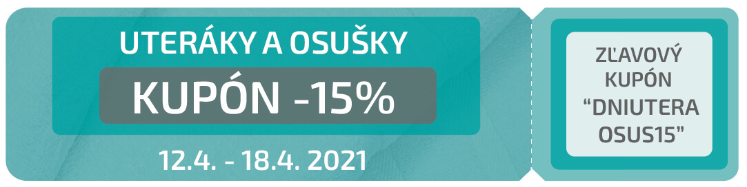 Kupón na Uteráky a Osušky